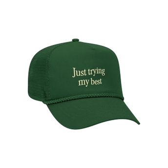 Just Trying My Best Hat